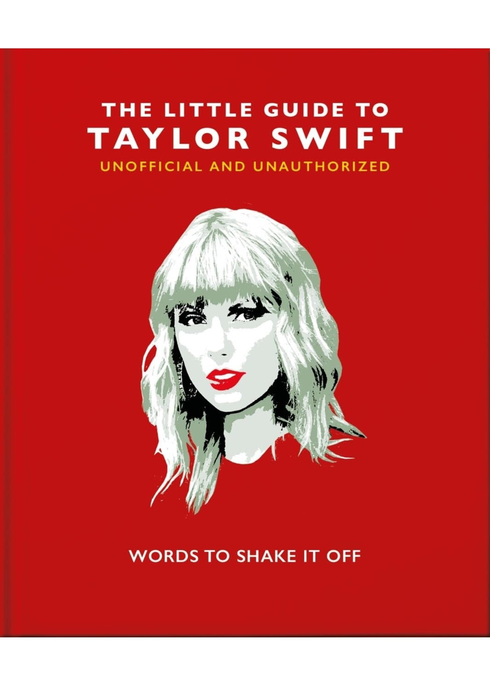 The Little Guide To Taylor Swift