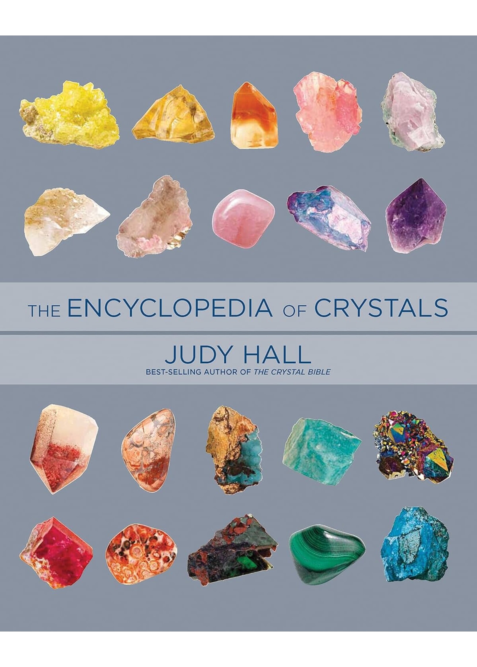 The Encyclopedia Of Crystals