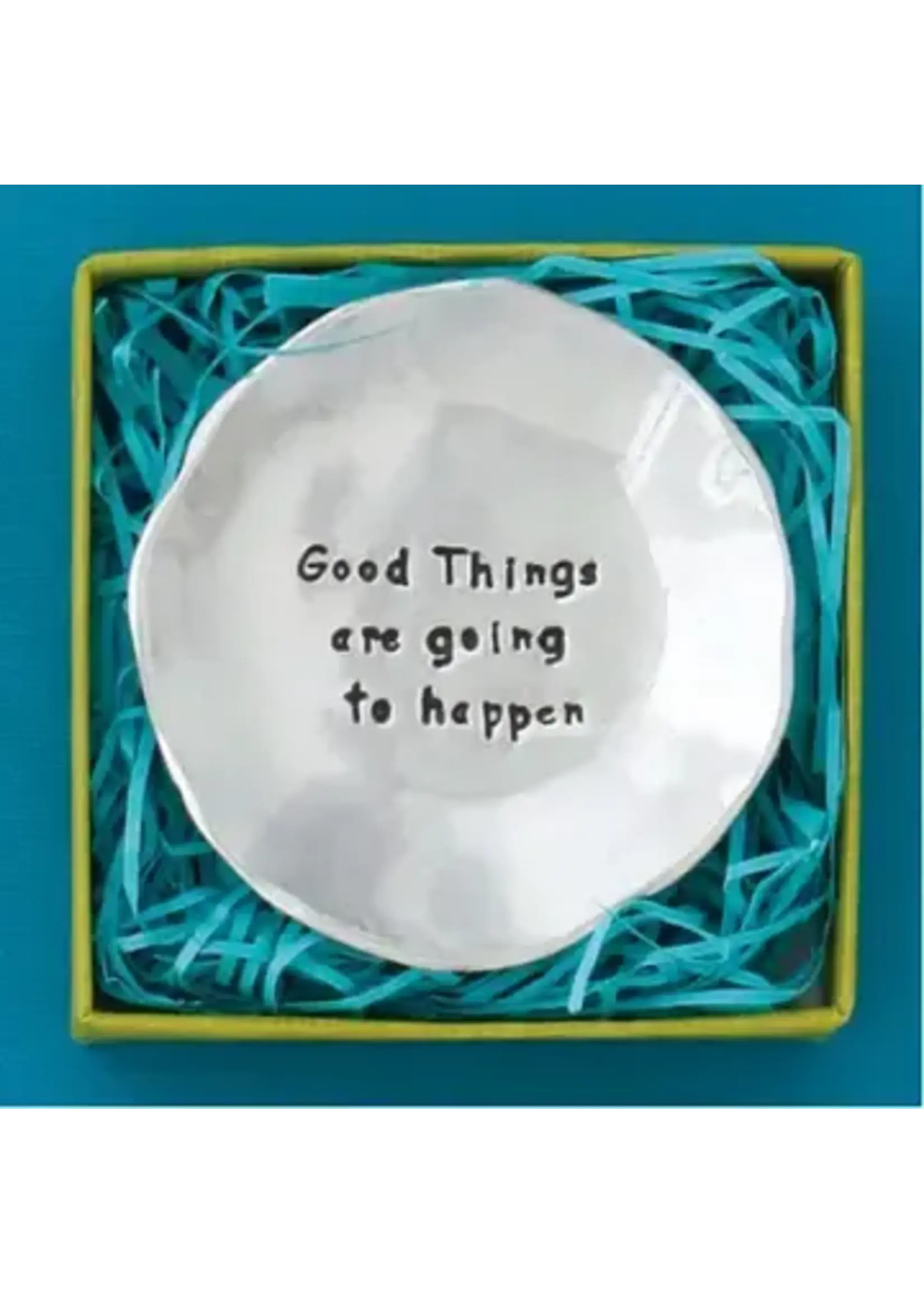 Charm Bowl Pewter Good Things Are Going to Happen