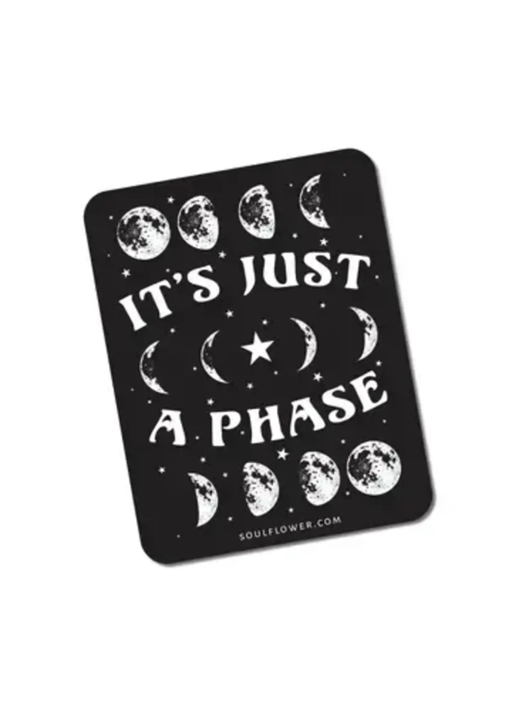 Sticker It's Just a Phase