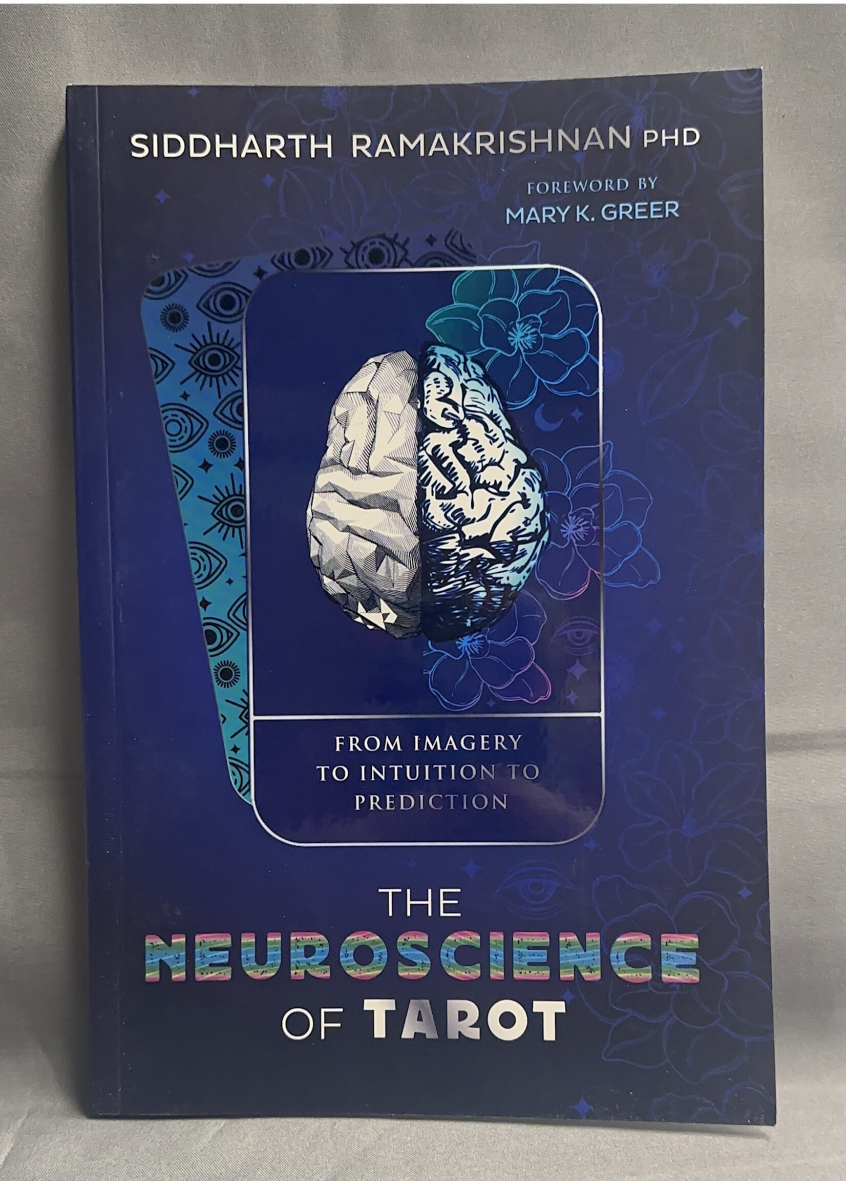 The Neuroscience of Tarot