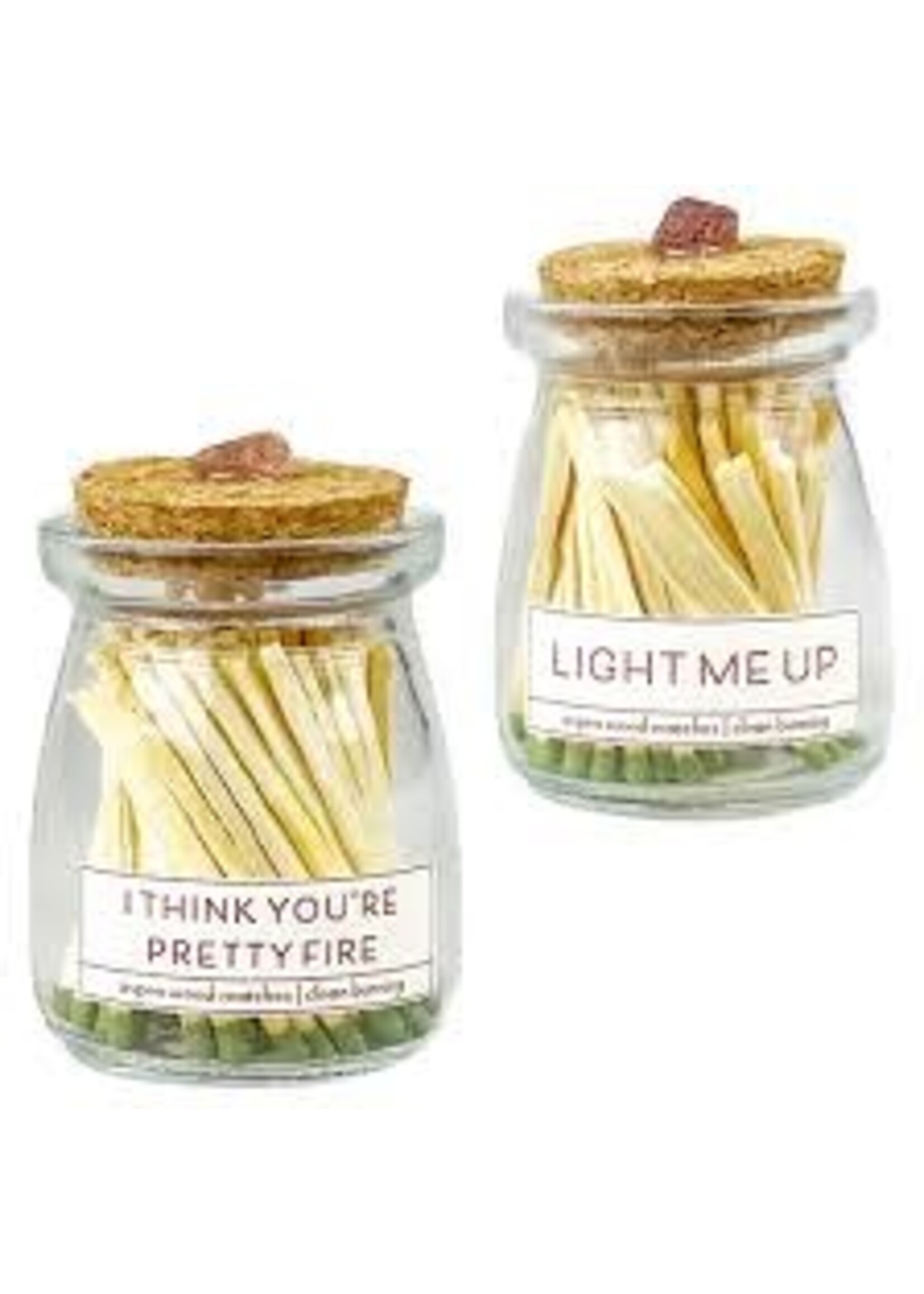 Apothecary Matches Jar I Think You Are Pretty Fire