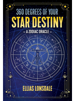 360 Degrees of Your Star Destiny  A Zodiac Oracle