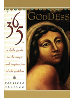 365 Goddess: A Daily Guide To The Magic & Inspiration Of The Goddess