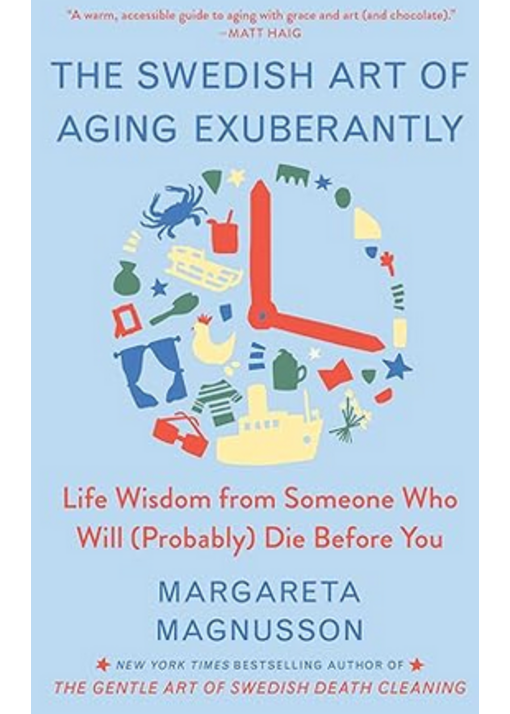 The Swedish Art Of Aging Exuberantly