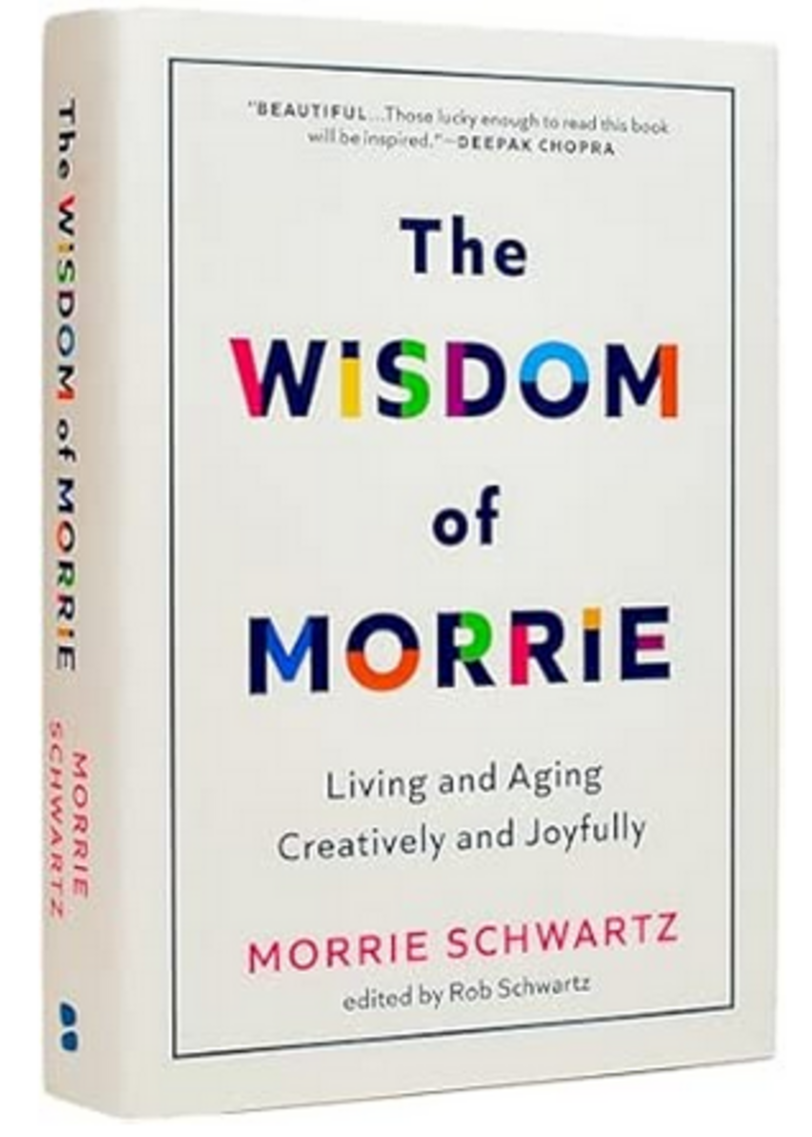 The Wisdom Of Morrie