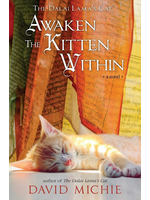 Dalai Lamas Cat:  Awaken the Kitten Within