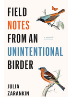 Field Notes From An Unintentional Birder