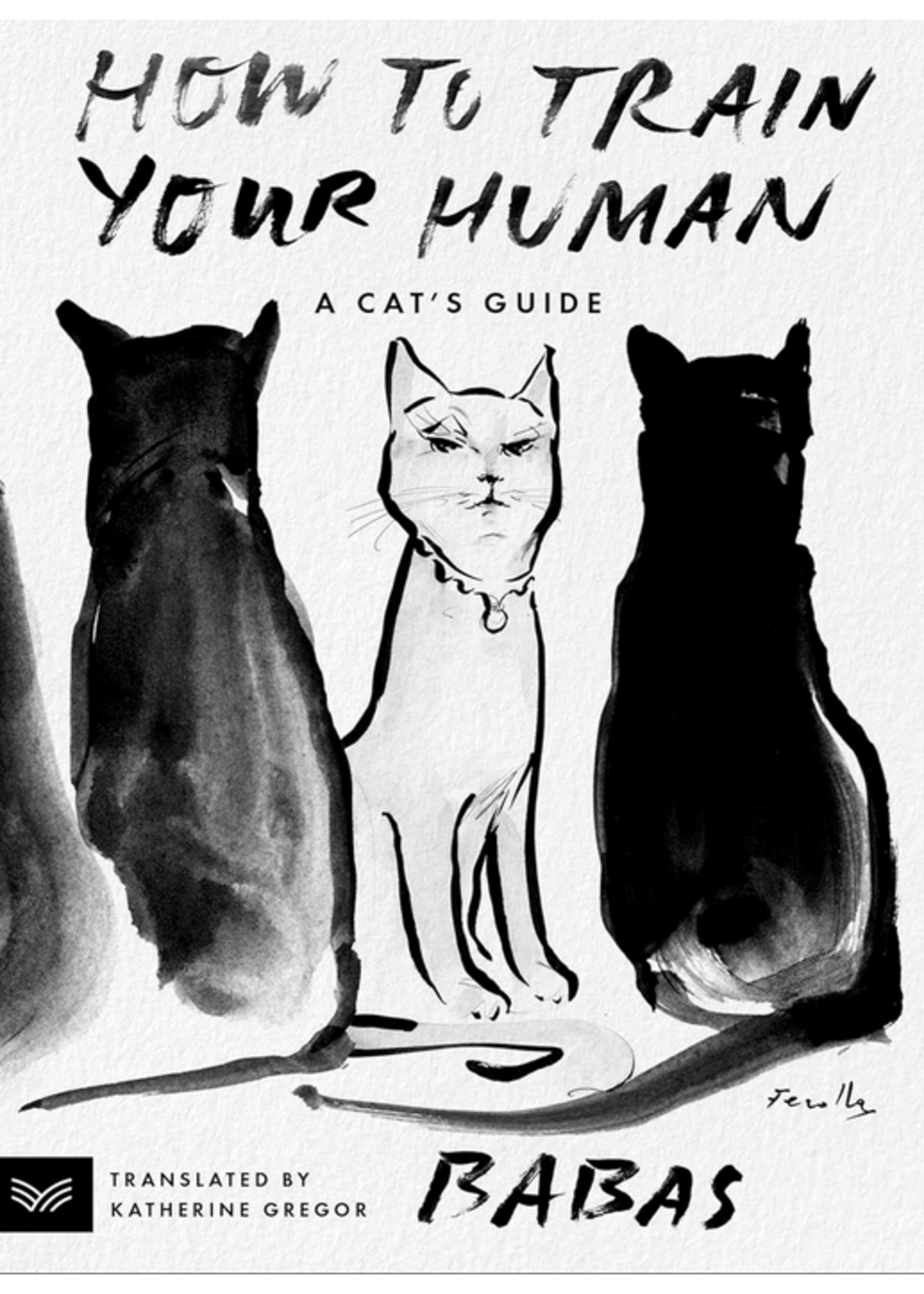 How To Train Your Human