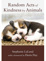 Random Acts of Kindness By Animals