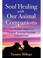 Soul Healing with Our Animal Companions