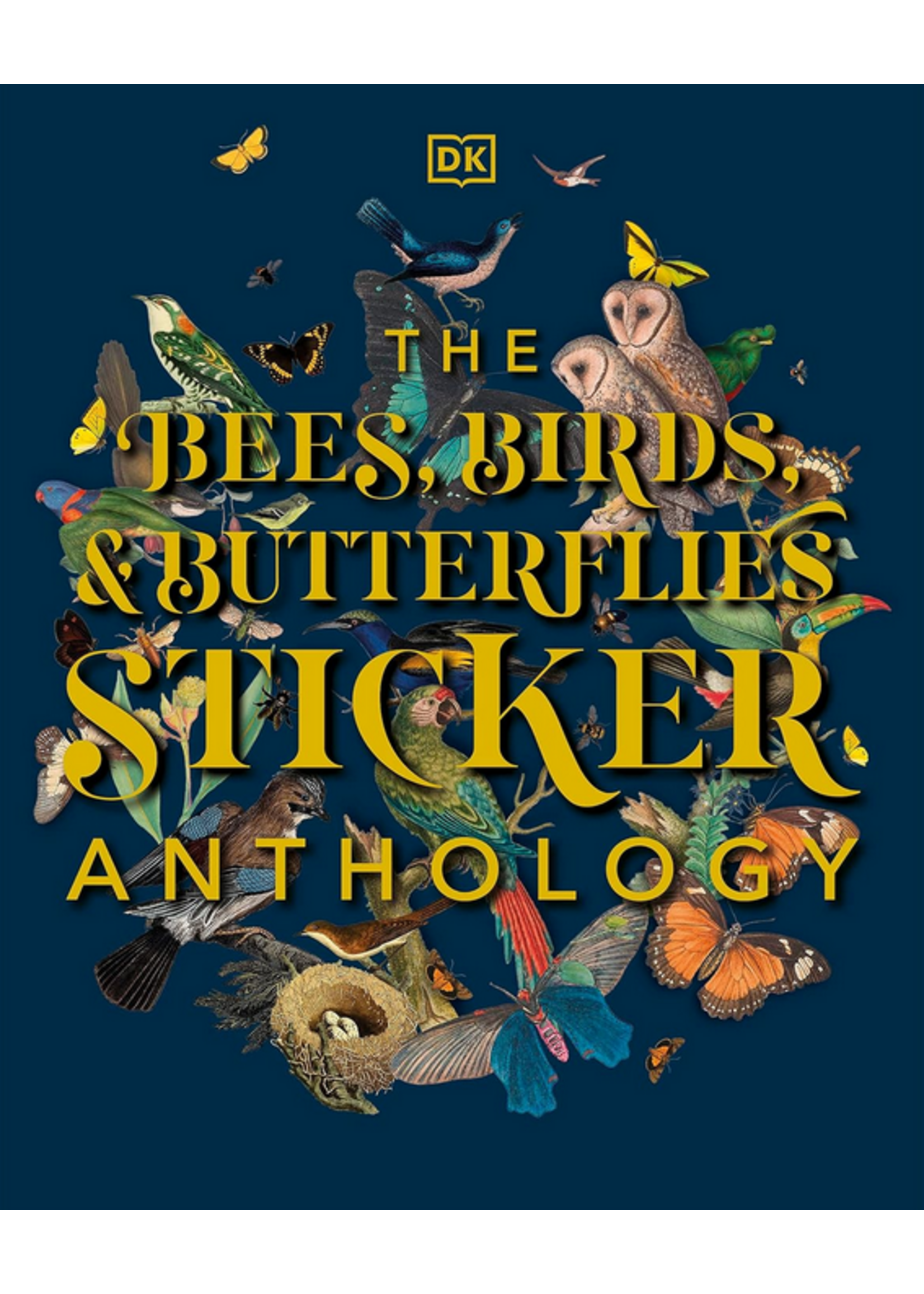 The Birds, Bees and Butterflies Sticker Anthology