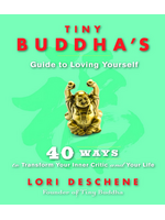 Tiny Buddha's Guide to Loving Yourself