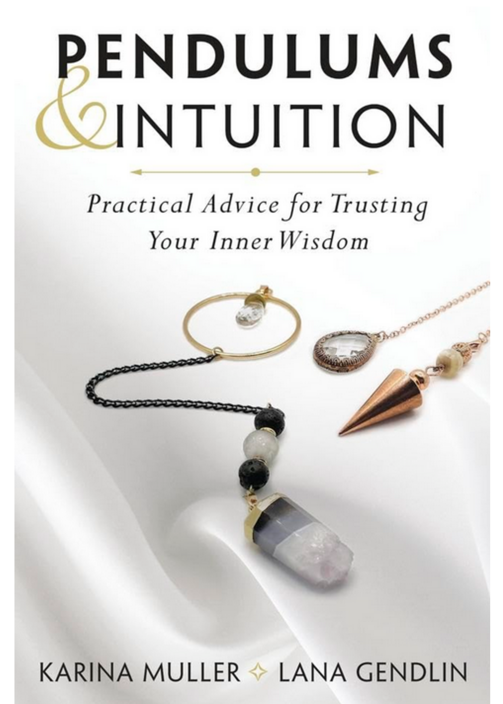Pendulums & Intuition | Practical Advice for Trusting Your Inner Wisdom