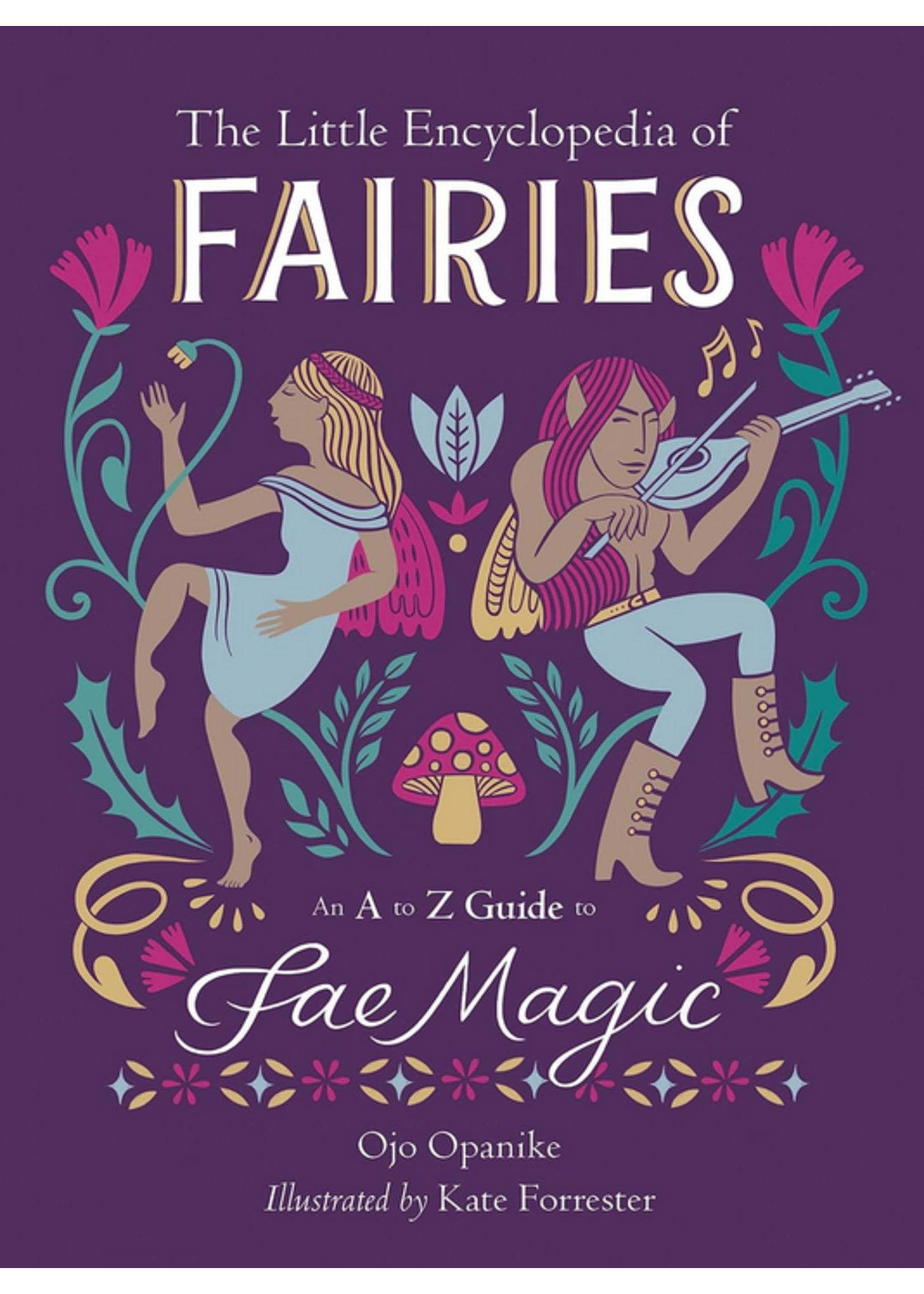 The Little Encyclopedia of Fairies