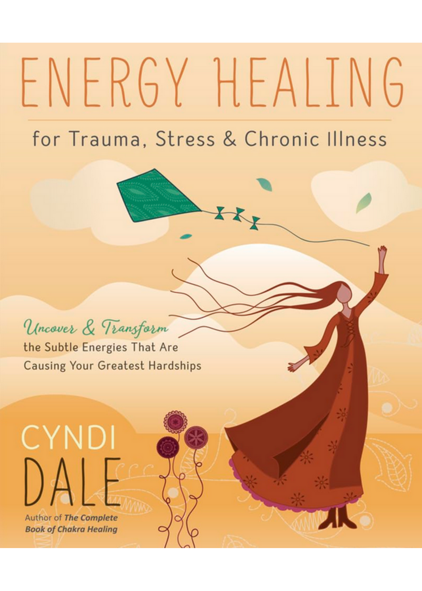 Energy Healing for Trauma, Stress, & Chronic Healing