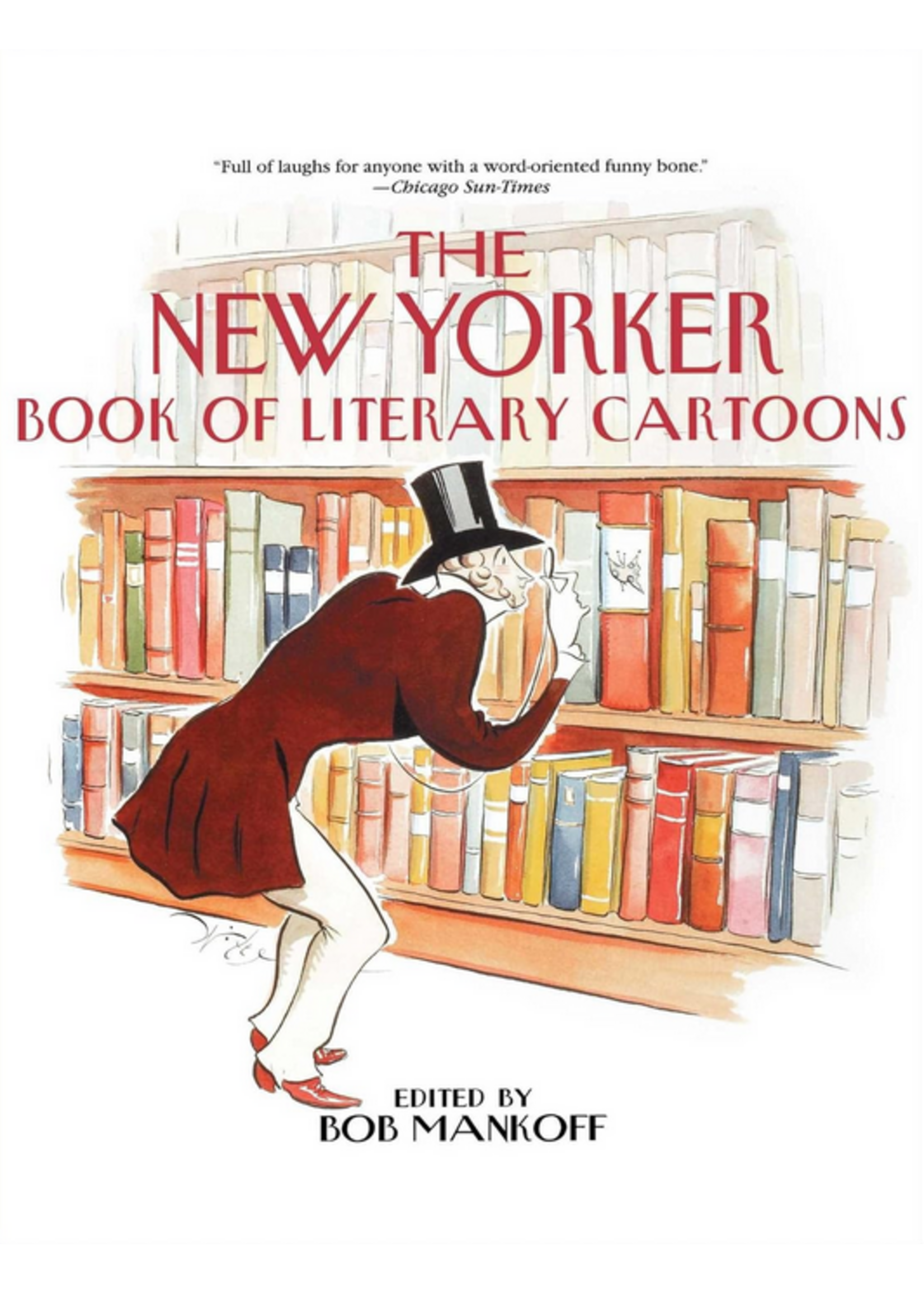 The New Yorker Book of Literary Cartoons ORDER FROM S&S
