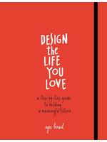 Design The Life You Love
