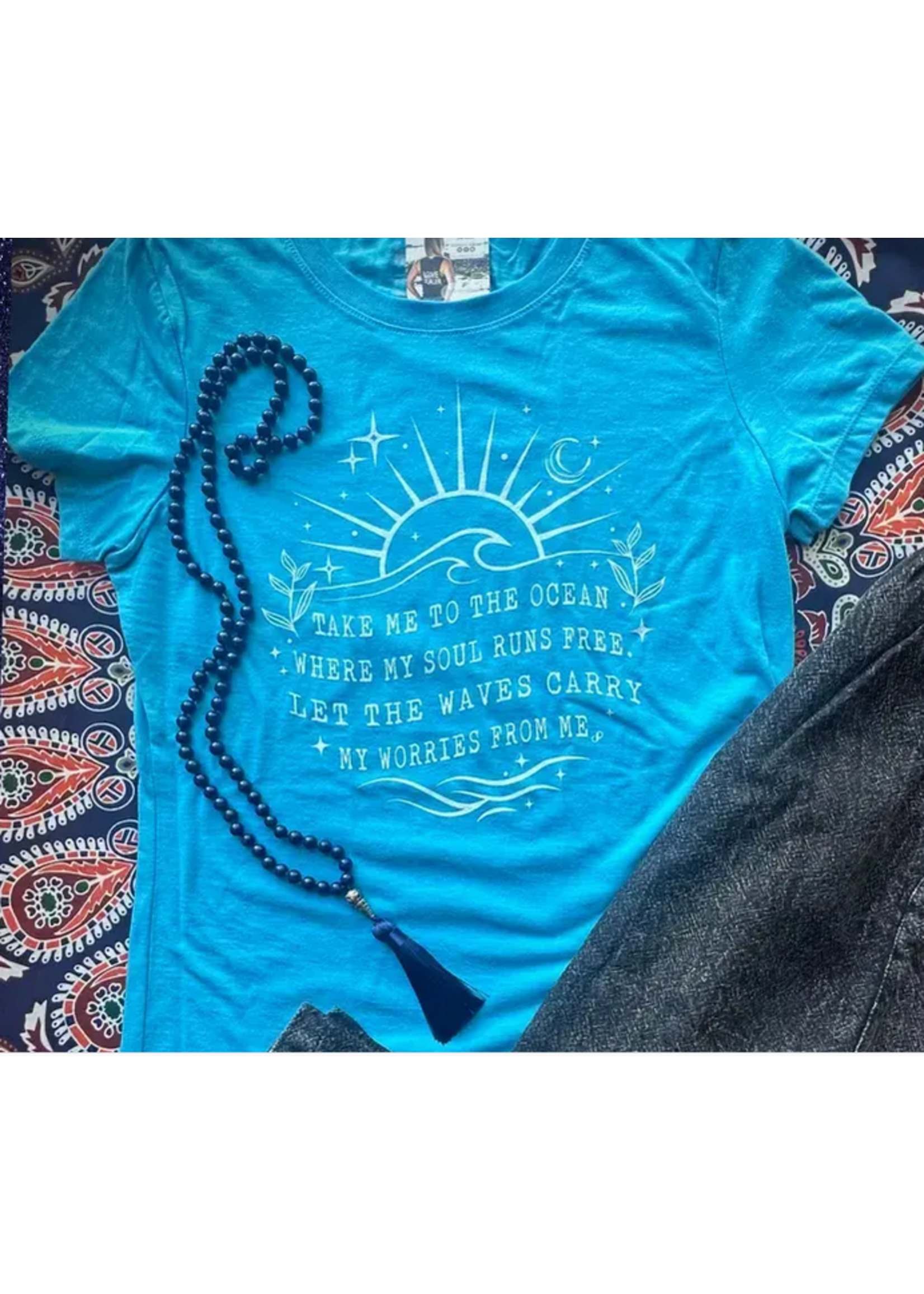 Take Me to the Ocean, Let My Soul Be Free, Tee