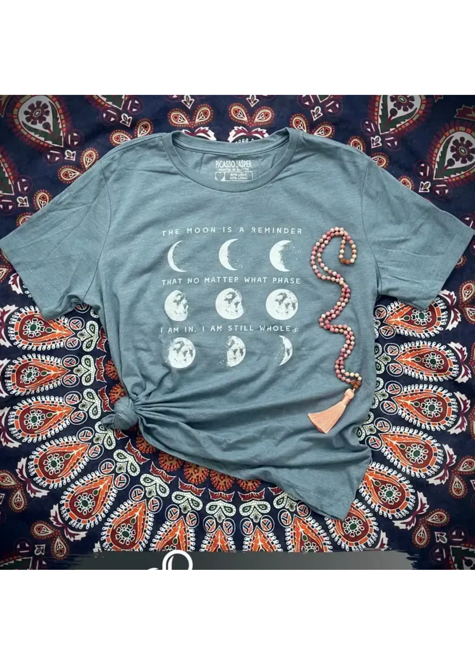 The Moon is a Reminder, I am Whole- TEE