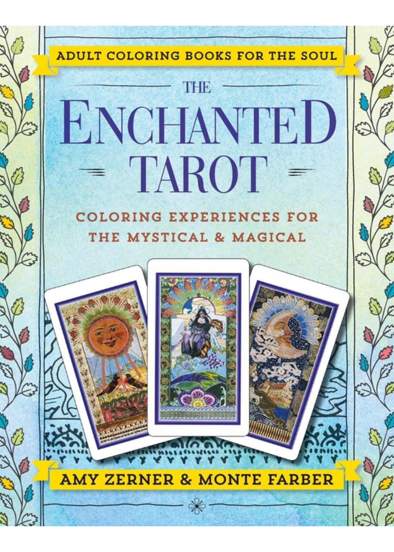 The Enchanted Tarot: Coloring for Mystical and Magical