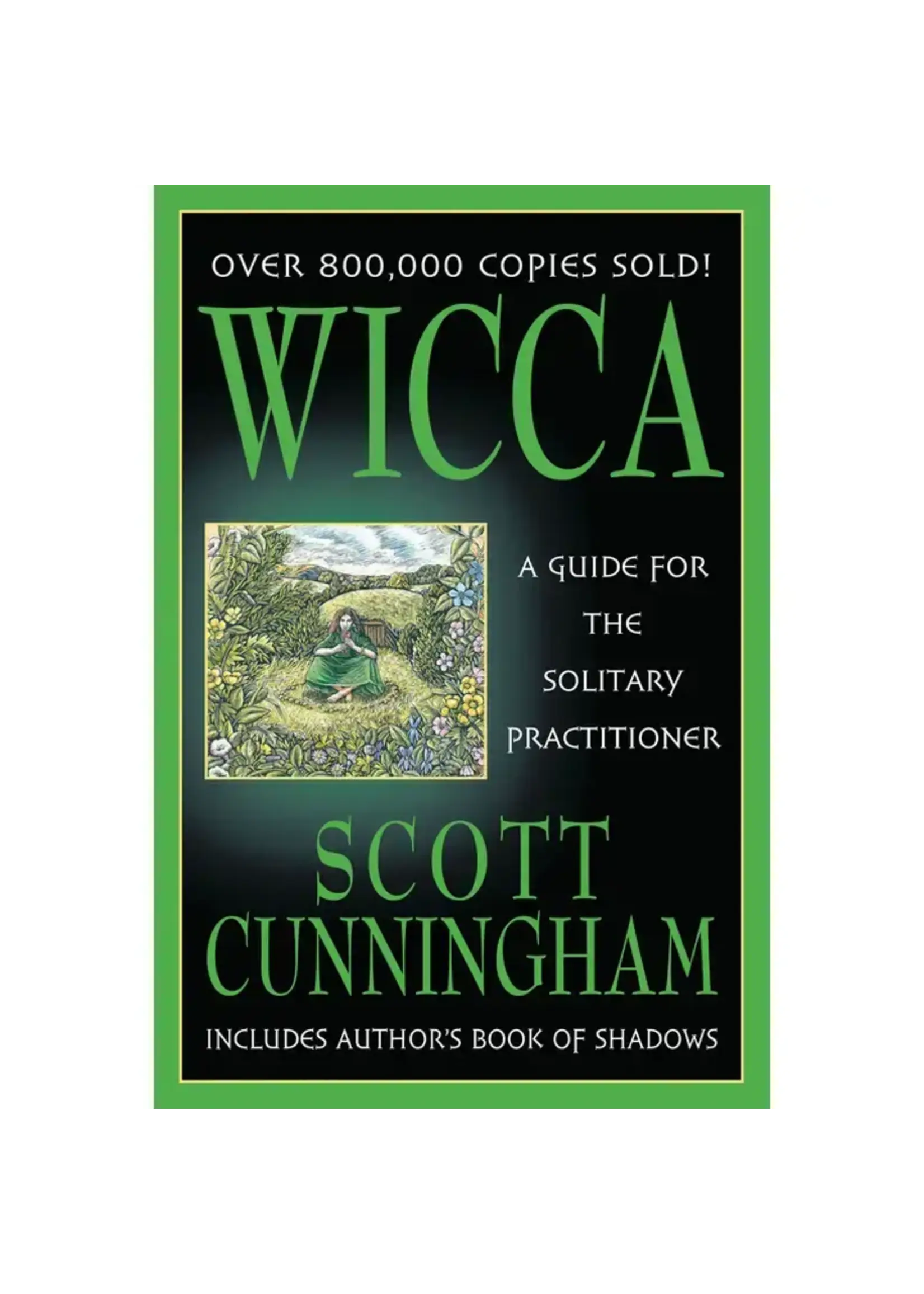 WICCA A Guide for the Solitary Practitioner