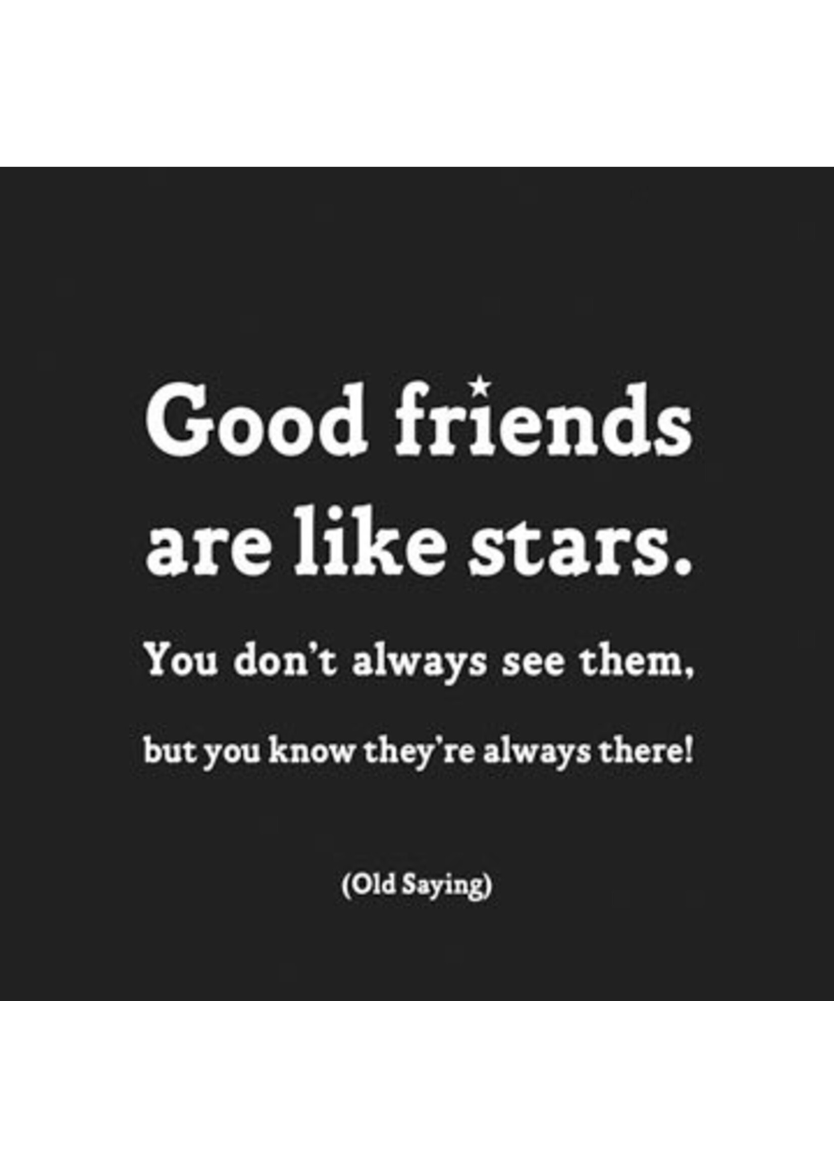 Quotable Magnet Good Friends Are Like Stars