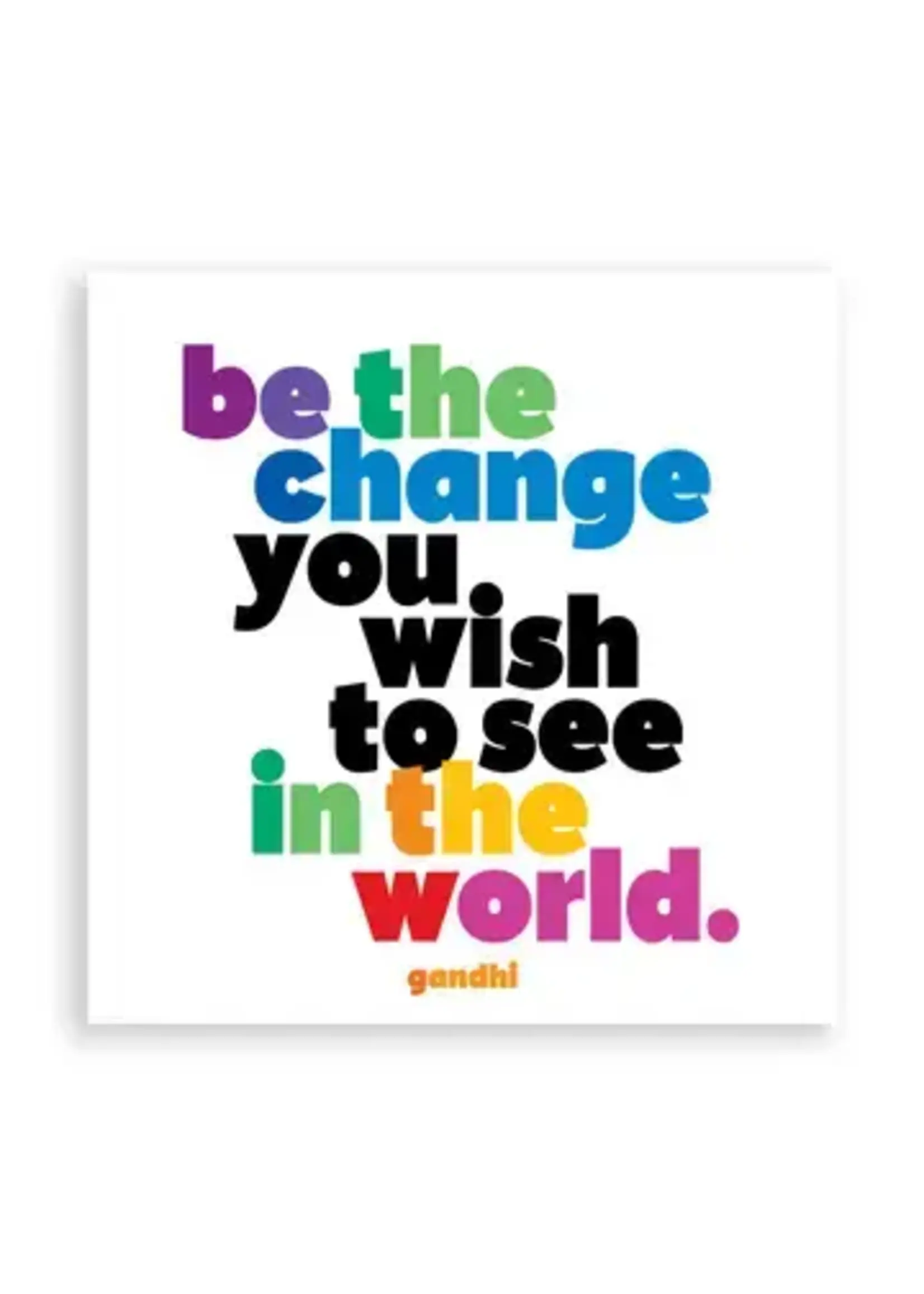 Quotable Magnet Be the Change