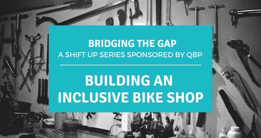 Building an Inclusive Bike Shop