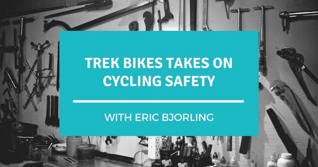 Trek Bikes Takes on Cycling Safety