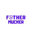 Sticker-Lishious Fother Mucker Decal