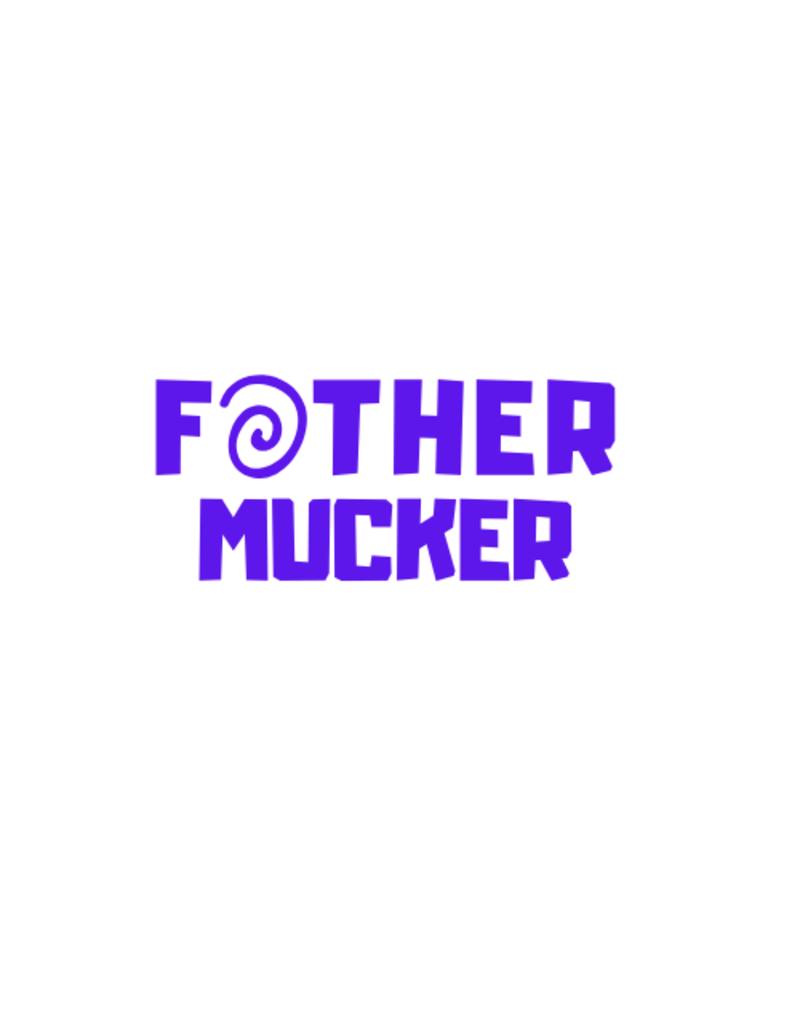 Sticker-Lishious Fother Mucker Decal