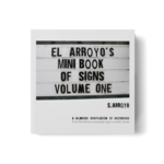 El Arroyo El Arroyo's Mini Book of Signs Vol. 1