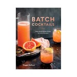 Ten Speed Press Batch Cocktails Book