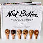Ground Up Nut Butter Cookbook