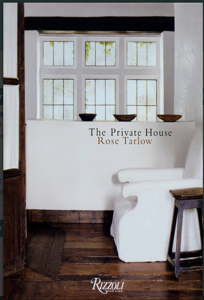 The Private House by Rose Tarlow