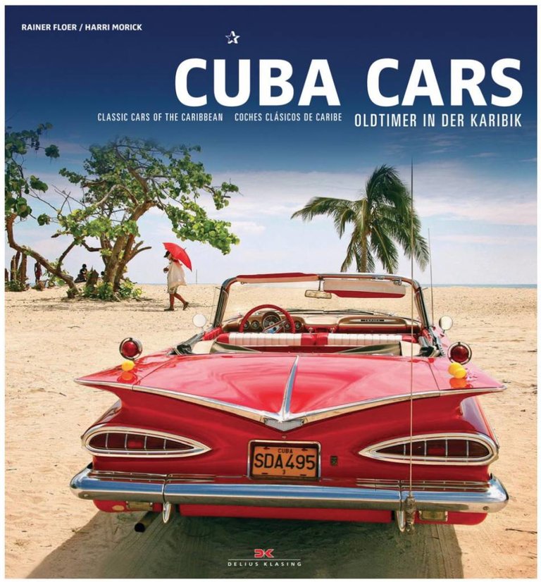 Cuba Cars: Classic Cars of the Caribbean