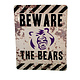 Beware the Bear Road Sign