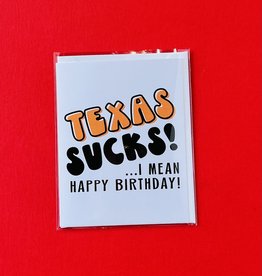 Texas Sucks card