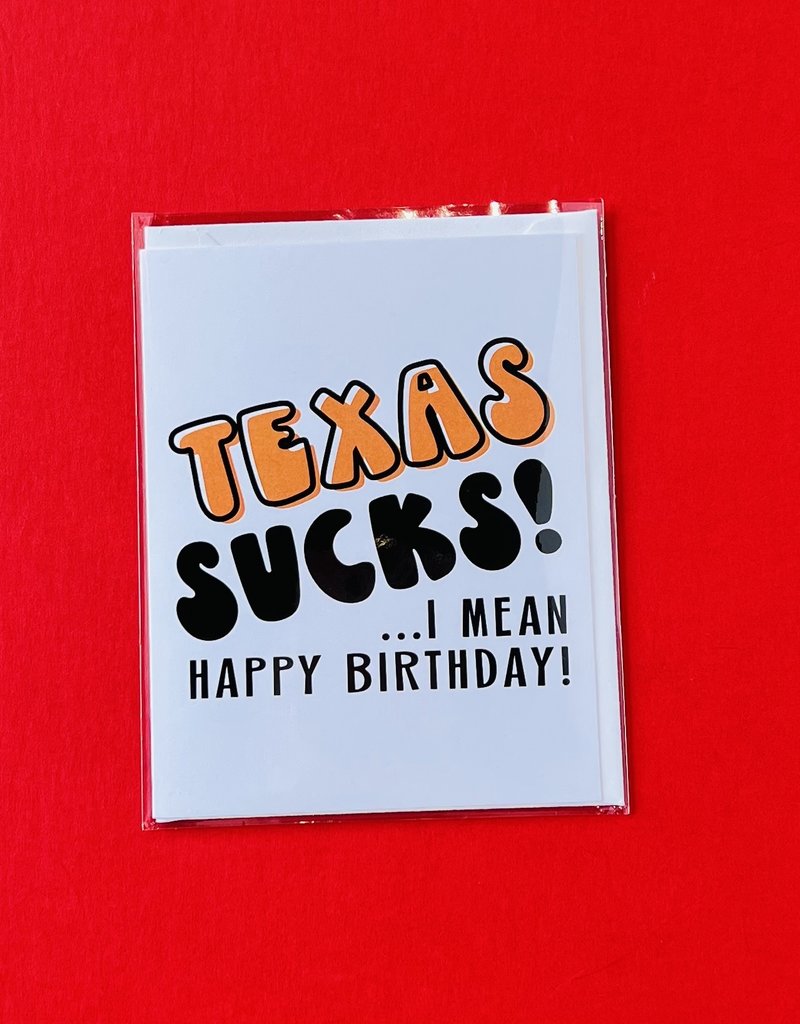 Texas Sucks card