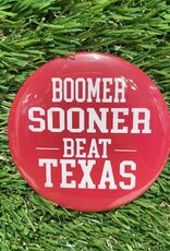 Boomer Sooner Beat Texas Button