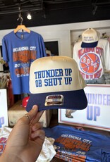 Thunder Up or Shut Up Hat
