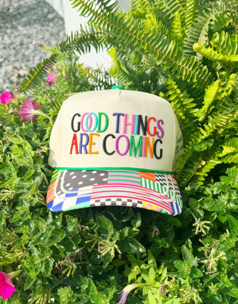 Good Things Are Coming Hat