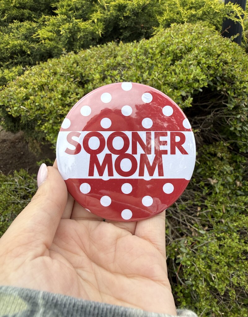 !Sooner Mom Polka Dot Button