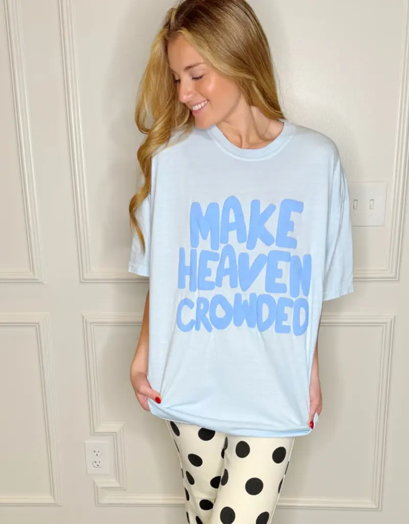 Make Heaven Crowded Puff Tee