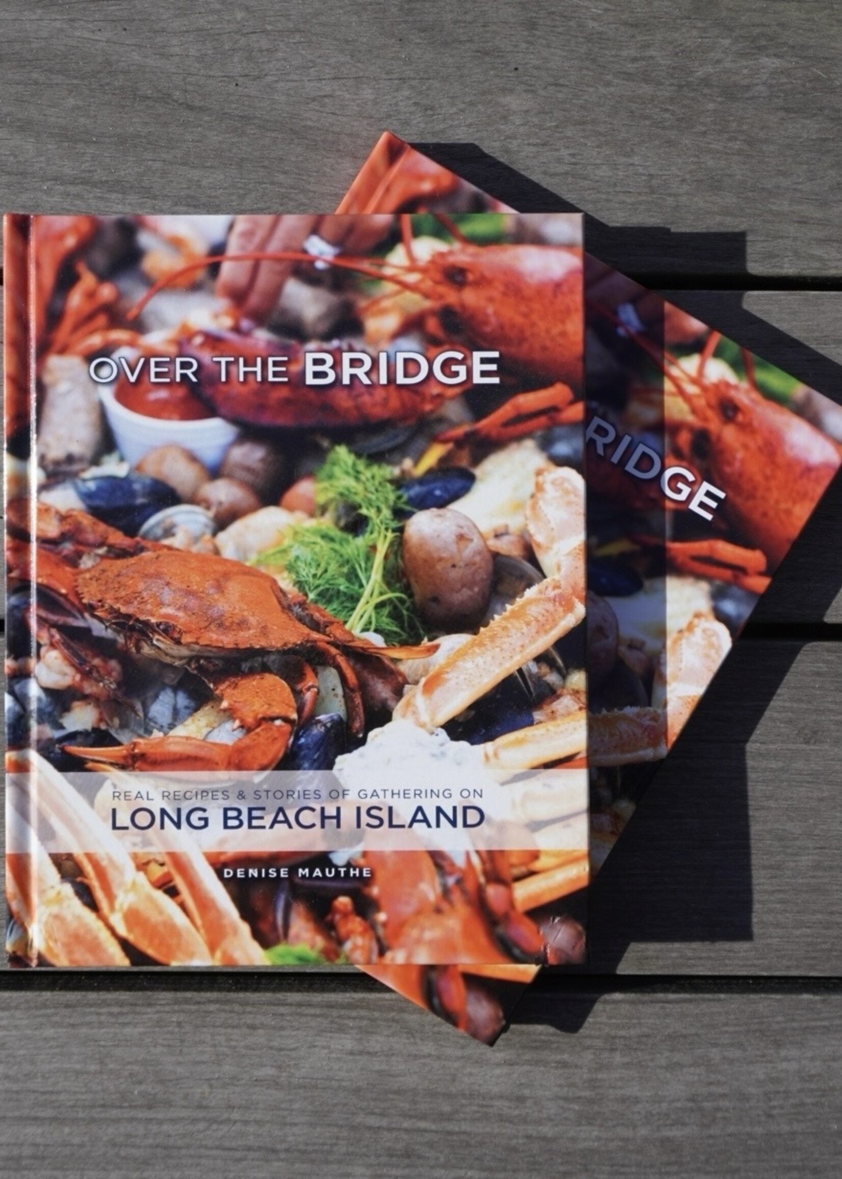 Over the Bridge Cookbook