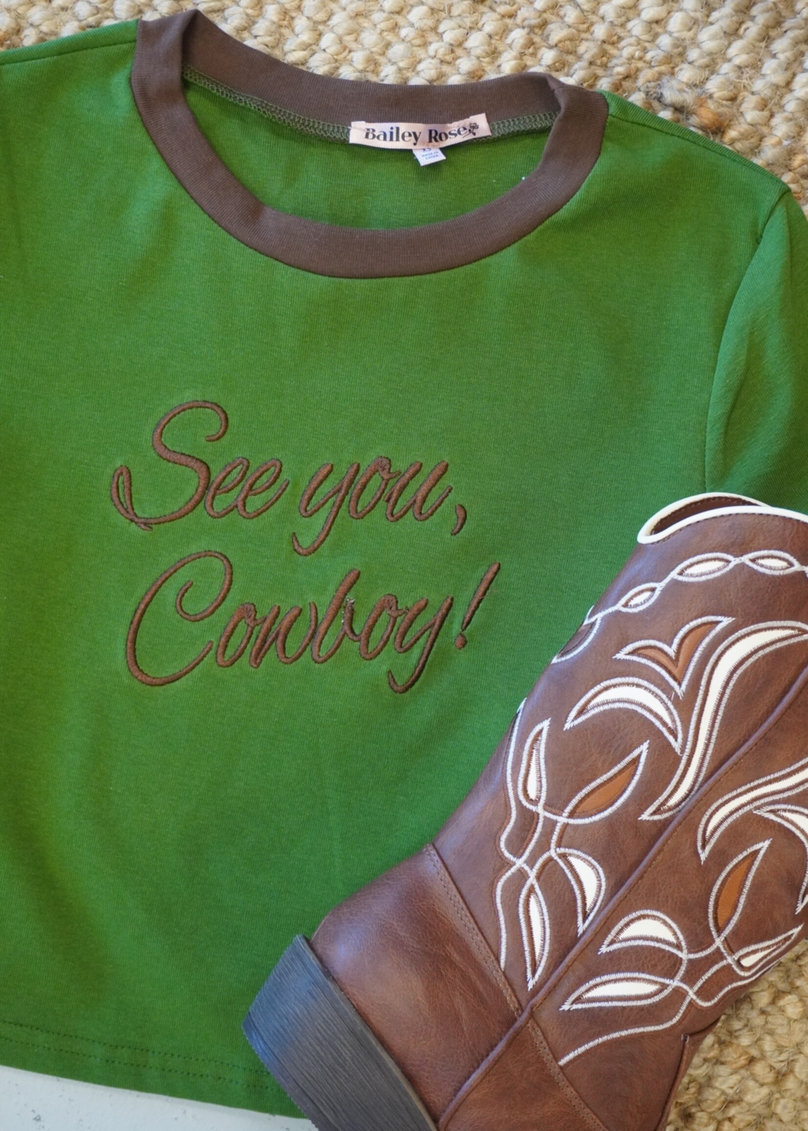 Bailey Rose See you, Cowboy Tee