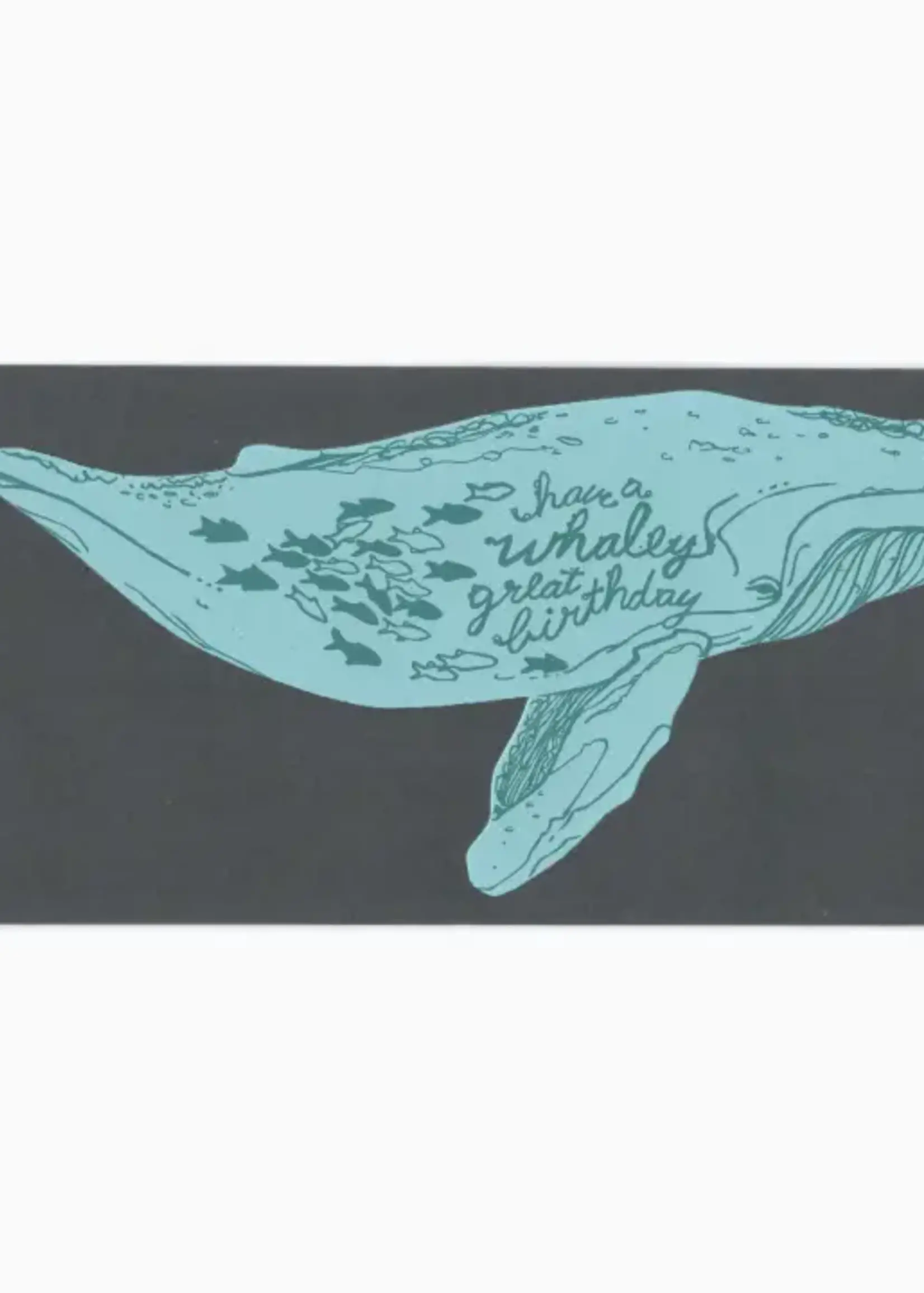 Whaley Great Birthday Card