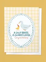 A Silly Goose Is Almost Loose Baby Shower Greeting Card