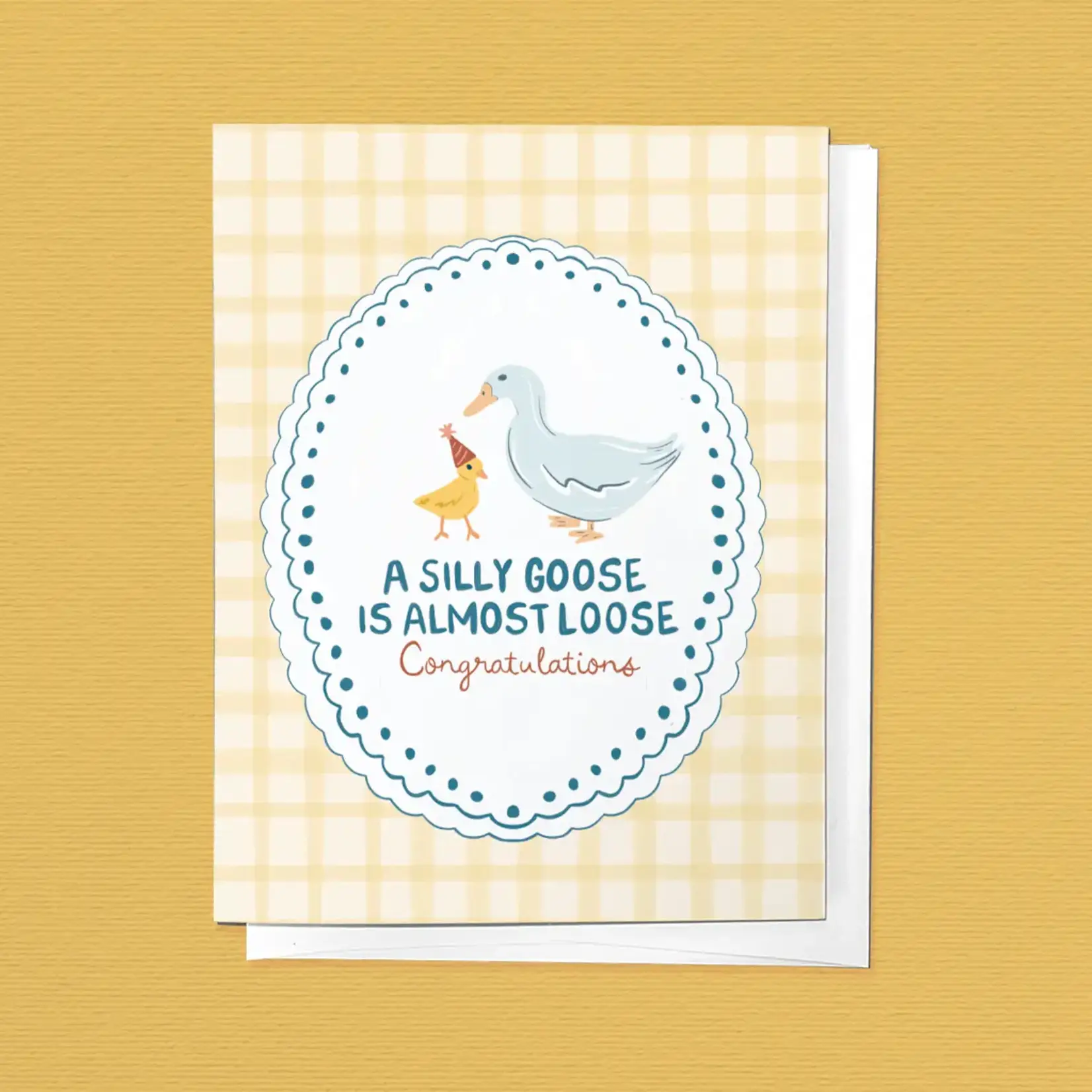 A Silly Goose Is Almost Loose Baby Shower Greeting Card